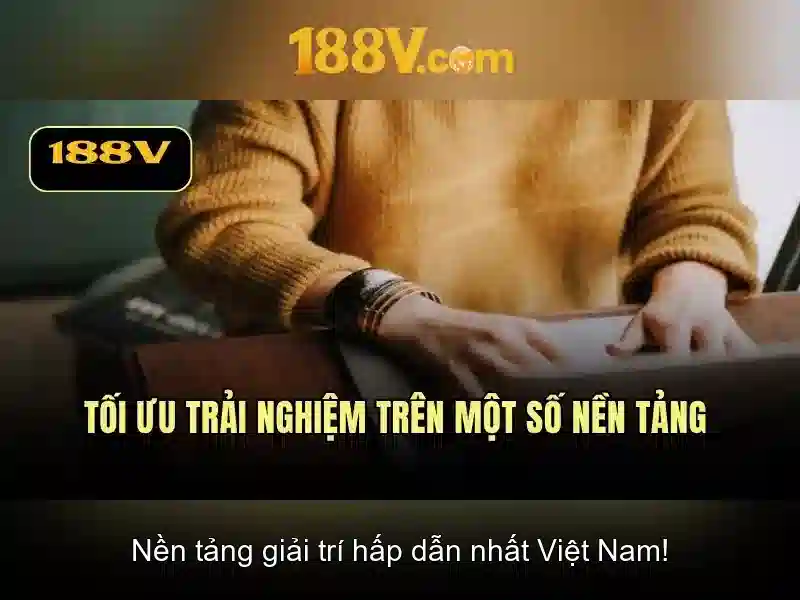 Đặc điểm nổi bật của 188v